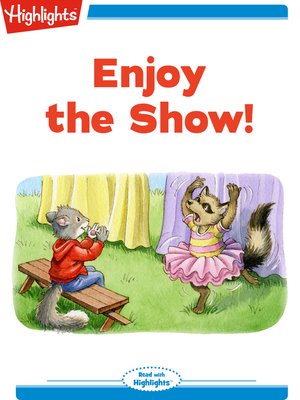 cover image of Enjoy the Show!